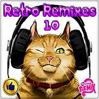 Retro Remix Quality Vol.10 2018 торрентом