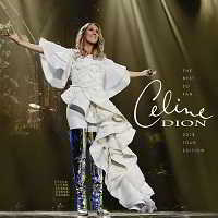 Celine Dion - The Best So Far... 2018 Tour Edition