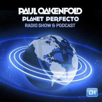 Paul Oakenfold - Planet Perfecto 396 2018 торрентом