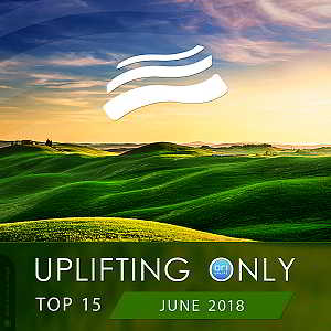 Uplifting Only Top 15: June