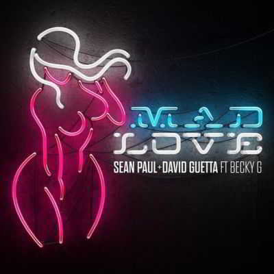 Sean Paul feat. Becky G David Guetta - Mad Love [Клип] 2018 торрентом