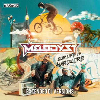 The Melodyst - Our Life Is Hardcore 10.05