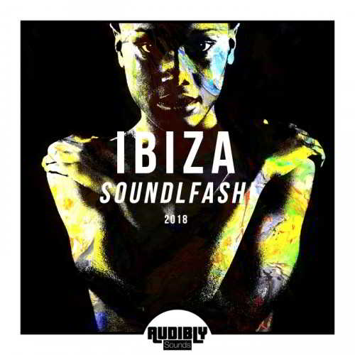 Ibiza Soundflash! 2018 2018 торрентом