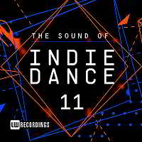 The Sound Of Indie Dance Vol.11