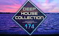 Deep House Collection Vol.174 2018 торрентом