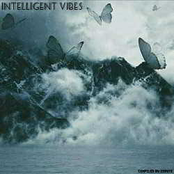 Intelligent Vibes [Compiled by ZeByte]