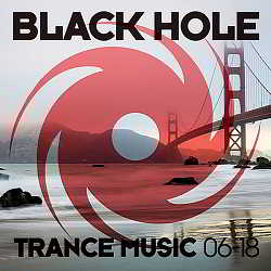 Black Hole Trance Music [06-18]