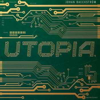 Johan Baeckstrom - Utopia 2018 торрентом