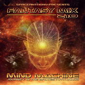 Fantasy Mix 210 - Mind Machine 2018 торрентом