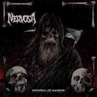 Nervosa - Downfall Of Mankind [Limited Edition]