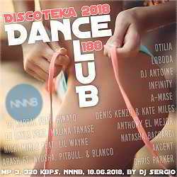 Дискотека 2018 Dance Club Vol. 180