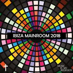 Ibiza Mainroom 2018