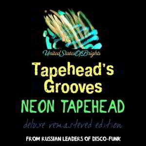 Neon Tapehead - Tapehead's Grooves [UnitedStatesOfBrights] 2018 торрентом