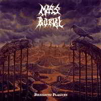 Mass Burial - Breeding Plagues