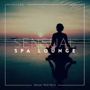 Sensual Spa Lounge Vol.1