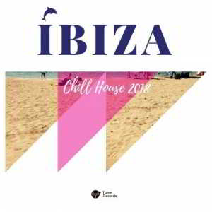 Ibiza Chill House 2018 2018 торрентом