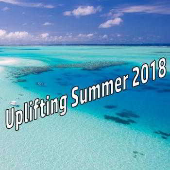 Uplifting Summer 2018 2018 торрентом
