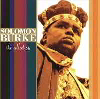 Solomon Burke - The Collection