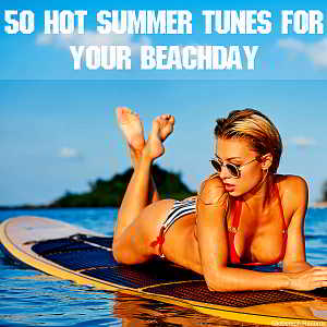50 Hot Summer Tunes For Your Beachday 2018 торрентом