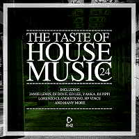 The Taste Of House Music Vol.24 2018 торрентом