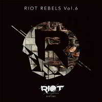 Riot Rebels Vol.6
