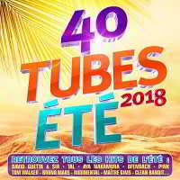 40 Tubes Ete 2018 [2CD]