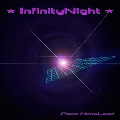 Infinity Night - Disco Monolead