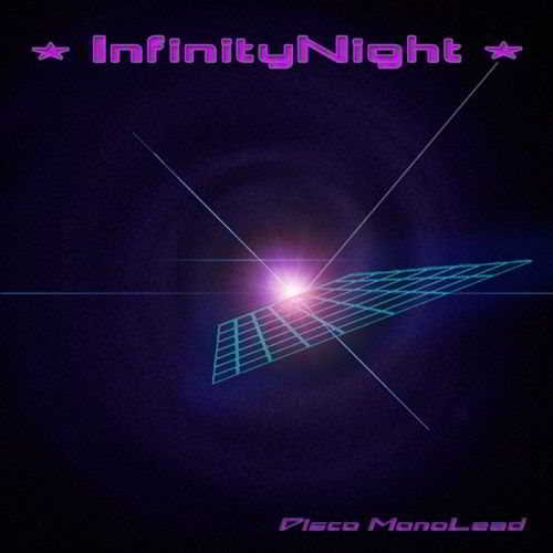 Infinity Night - Disco Monolead 2018 торрентом