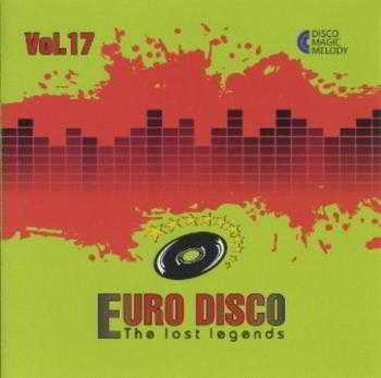 Euro Disco - The Lost Legends Vol.17 2018 торрентом