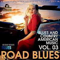 Road Blues Vol.03 2018 торрентом