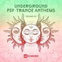 Underground Psy-Trance Anthems Vol.02 2018 торрентом