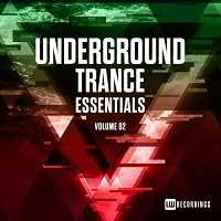 Underground Trance Essentials Vol.02 2018 торрентом