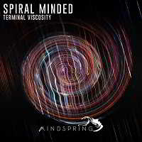 Spiral Minded - Terminal Viscosity 2018 торрентом