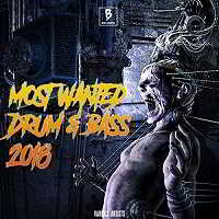 Most Wanted Drum & Bass 2018