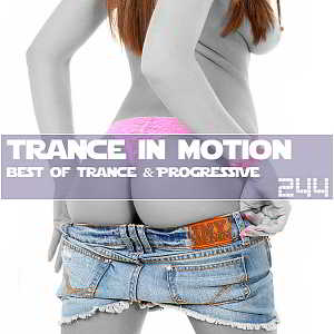 Trance In Motion Vol.244 [Full Version] 2018 торрентом