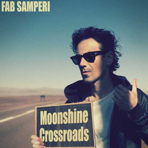 Fab Samperi - Moonshine Crossroads 2018 торрентом