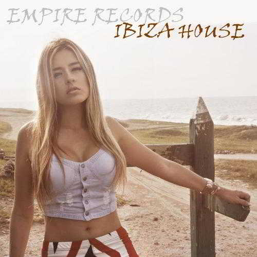EMPIRE RECORDS - IBIZA HOUSE