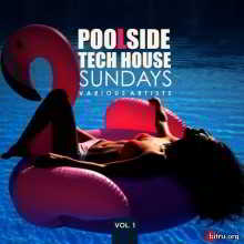 Poolside Tech House Sundays, Vol. 1 2018 торрентом