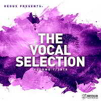 Redux Presents: The Vocal Selection Vol.1 2018 торрентом