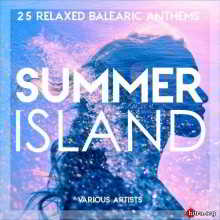 Summer Island (25 Relaxed Balearic Anthems) 2018 торрентом