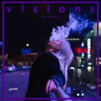 Visions (by the_accidental_poet) 2018 торрентом