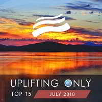 Uplifting Only Top 15: July 2018 торрентом
