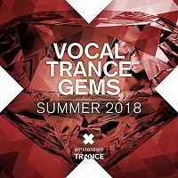 Vocal Trance Gems - Summer 2018 2018 торрентом