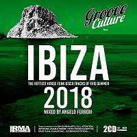 Groove Culture IBIZA 2018 [Mixed by Angelo Ferreri]