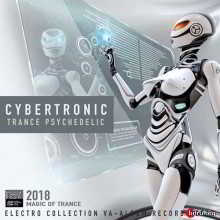 Cybertronic: Trance Psychedelic 2018 торрентом