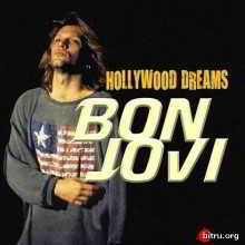 Bon Jovi (Jon Bongiovi) / Hollywood Dreams 2018 торрентом