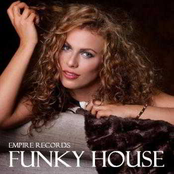 Empire Records - Funky House 2018 торрентом