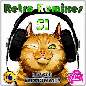 Retro Remix Quality Vol.51 2018 торрентом