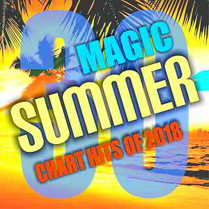 30 Magic Summer Chart Hits Of 2018 торрентом