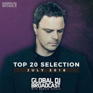 Markus Schulz - Global DJ Broadcast Top 20 July 2018 торрентом